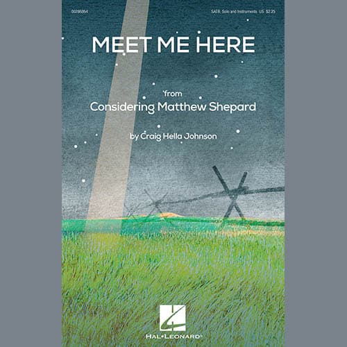 Meet Me Here (from Considering Matthew Shepard)