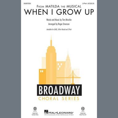 When I Grow Up (from Matilda: The Musical) (arr. Roger Emerson)
