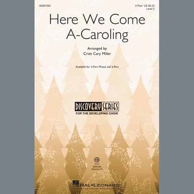 Here We Come A-Caroling