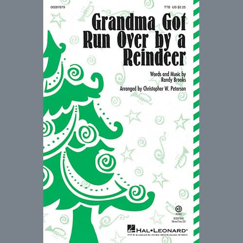 Grandma Got Run Over By A Reindeer (arr. Christopher Peterson)