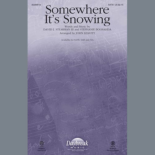 Somewhere It's Snowing (arr. John Leavitt)