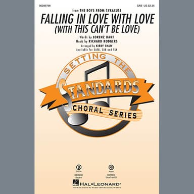 Falling In Love With Love (with This Can't Be Love) (arr. Kirby Shaw)