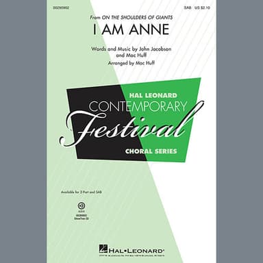 I Am Anne (from On The Shoulders Of Giants) (arr. Mac Huff)