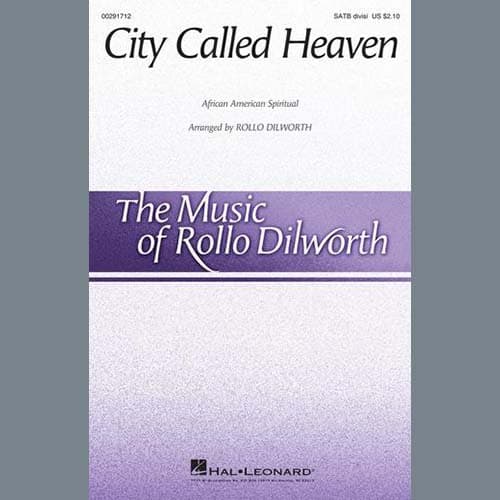 City Called Heaven (arr. Rollo Dilworth)