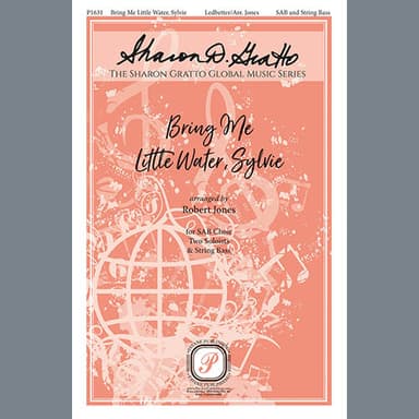 Bring Me Little Water, Sylvie (arr. Robert Jones)