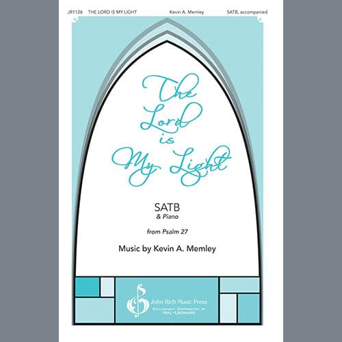 The Lord Is My Light