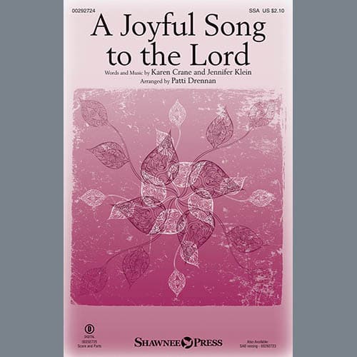 A Joyful Song To The Lord (arr. Patti Drennan)