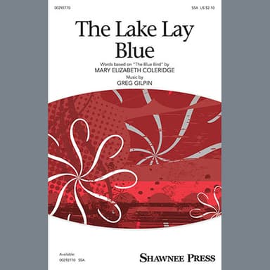 The Lake Lay Blue