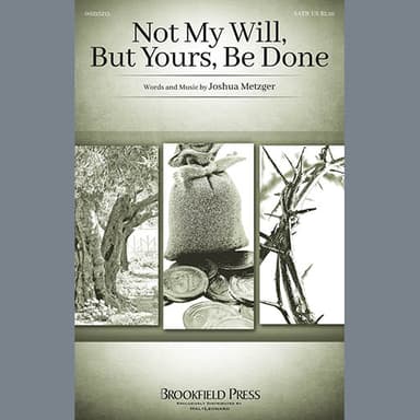 Not My Will, But Yours, Be Done
