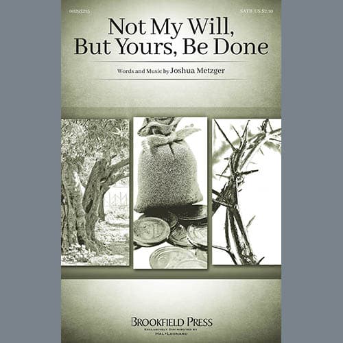 Not My Will, But Yours, Be Done
