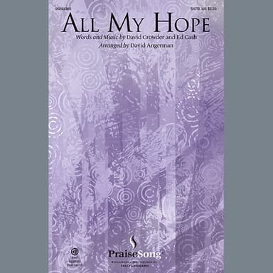 All My Hope (arr. David Angerman)