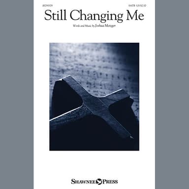 Still Changing Me