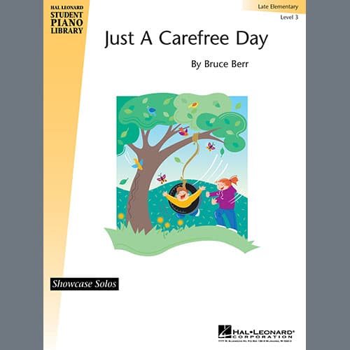 Just A Carefree Day
