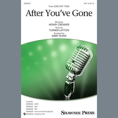 After You've Gone (from One Mo' Time) (arr. Kirby Shaw)