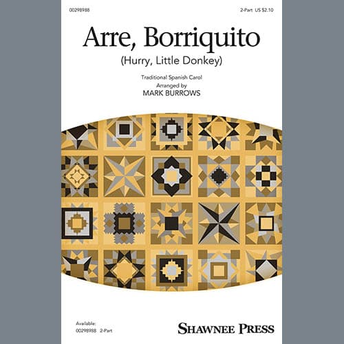 Arre Borriquito (Hurry, Little Donkey) (arr. Mark Burrows)