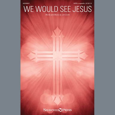 We Would See Jesus