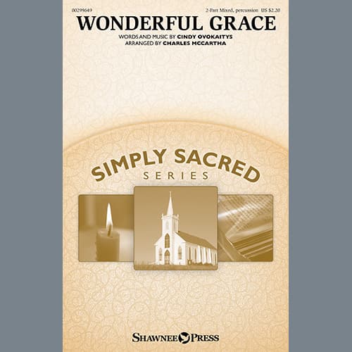 Wonderful Grace (arr. Charles McCartha)