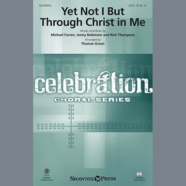Yet Not I But Through Christ In Me (arr. Thomas Grassi)