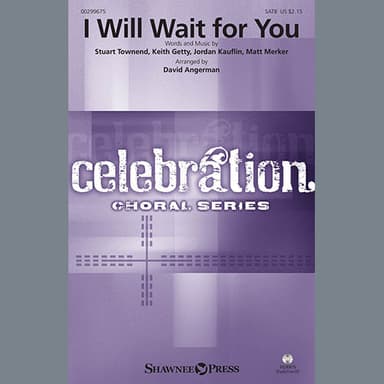 I Will Wait For You (arr. David Angerman)