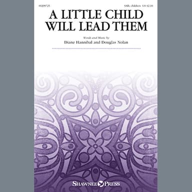 A Little Child Will Lead Them