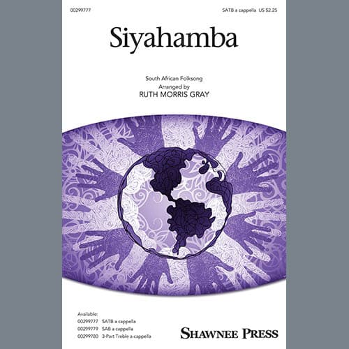 Siyahamba (arr. Ruth Morris Gray)