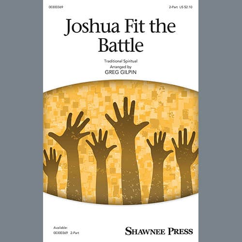 Joshua Fit The Battle (arr. Greg Gilpin)