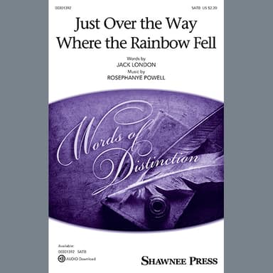 Just Over The Way Where The Rainbow Fell
