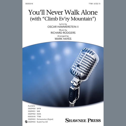 You'll Never Walk Alone (with "Climb Ev'ry Mountain") (arr. Mark Hayes)