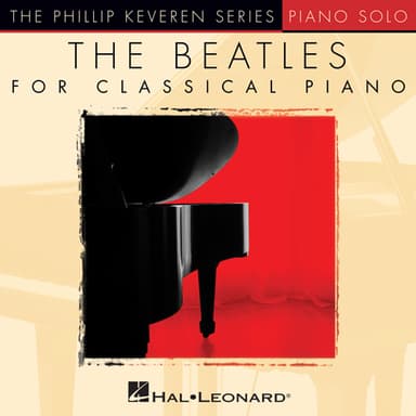 When I'm Sixty-Four [Classical version] (arr. Phillip Keveren)