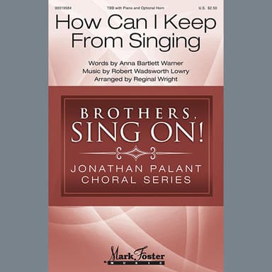 How Can I Keep from Singing (arr. Reginal Wright) - F Horn
