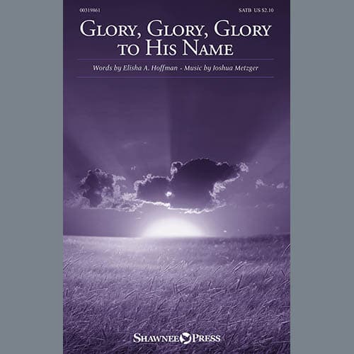 Glory, Glory, Glory To His Name