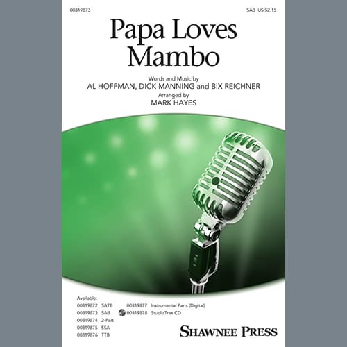 Papa Loves Mambo (arr. Mark Hayes)