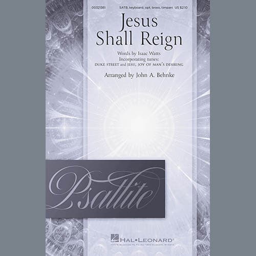 Jesus Shall Reign (arr. John A. Behnke) - Bb Trumpet 2 (alt. C Tpt. 2)