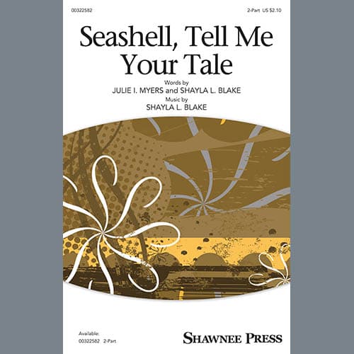 Seashell, Tell Me Your Tale