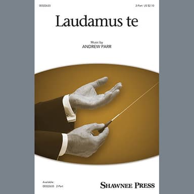 Laudamus Te