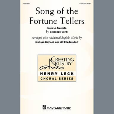 Song Of The Fortune Tellers (from La Traviata) (arr. Melissa Keylock and Jill Friedersdorf)