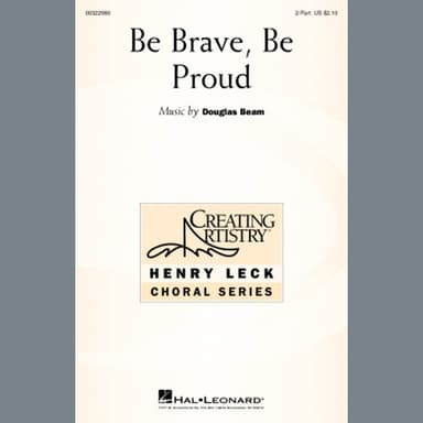 Be Brave, Be Proud