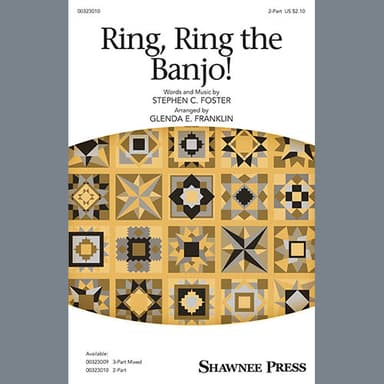 Ring, Ring The Banjo! (arr. Glenda E. Franklin)