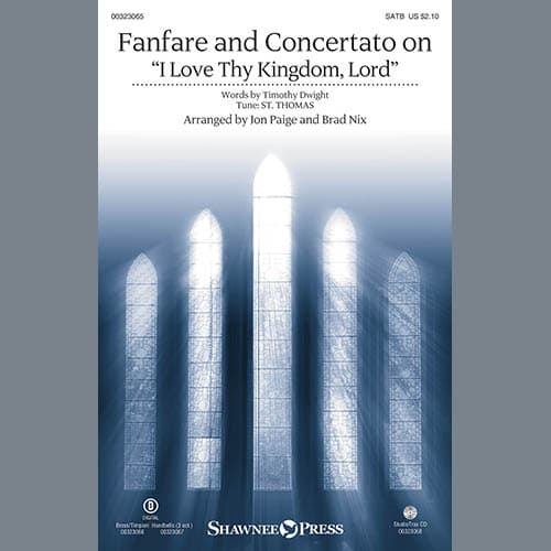 Fanfare And Concertato On "I Love Thy Kingdom, Lord" (arr. Jon Paige and Brad Nix)