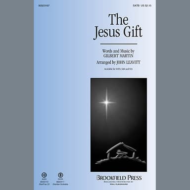 The Jesus Gift (arr. John Leavitt)