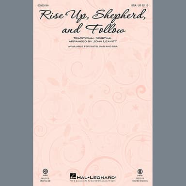 Rise Up, Shepherd, And Follow (arr. John Leavitt)