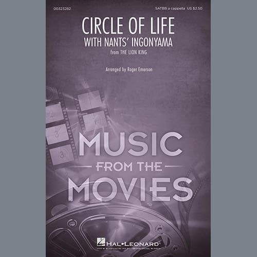 Circle Of Life (with Nants' Ingonyama) (from The Lion King) (arr. Roger Emerson)