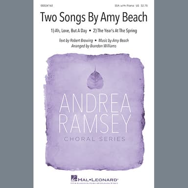 Two Songs by Amy Beach - "Ah, Love, But a Day"