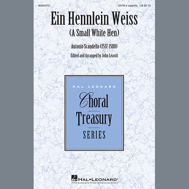 Ein Hennlein Weiss (arr. John Leavitt)