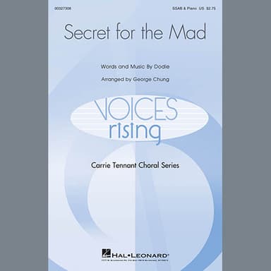 Secret For The Mad (arr. George Chung)