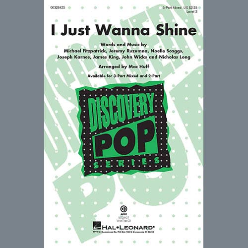 I Just Wanna Shine (arr. Mac Huff)