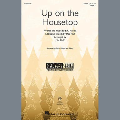 Up On The Housetop (arr. Mac Huff)