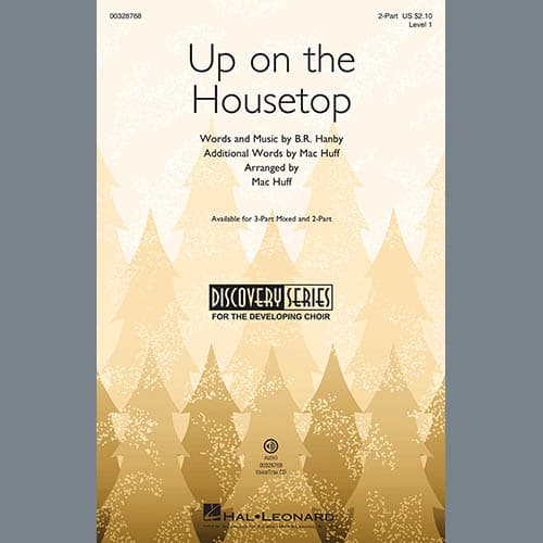 Up On The Housetop (arr. Mac Huff)