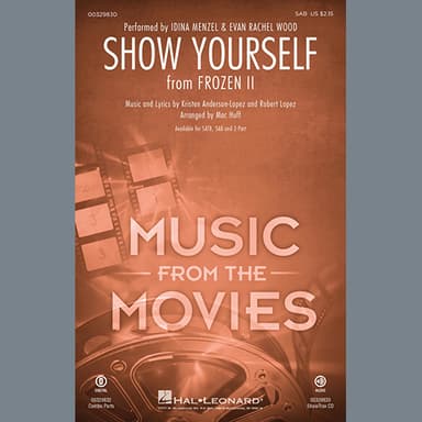 Show Yourself (from Disney's Frozen 2) (arr. Mac Huff)