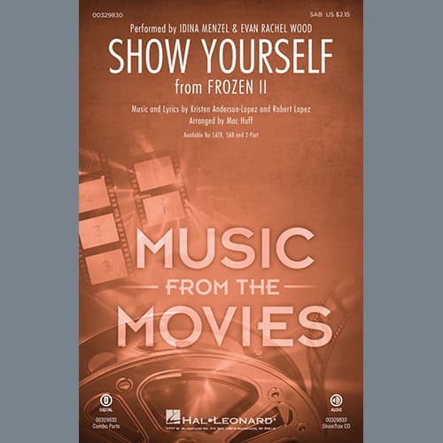 Show Yourself (from Disney's Frozen 2) (arr. Mac Huff)